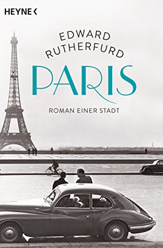 Paris: Roman einer Stadt von HEYNE